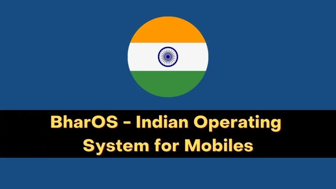 'BharOS' Made-In-India Operating System For Mobile Phones